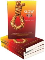 Slow Kill Book (Hardcover) From Australia and Amazon